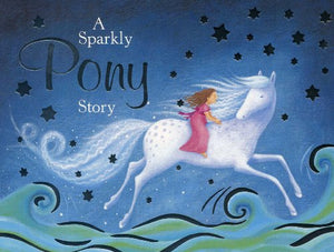 A sparkly pony story 