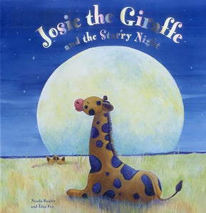 Josie the Giraffe and the Starry Night 