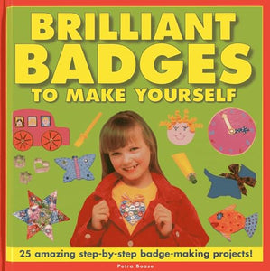 Brilliant Badges to Make Yourself 