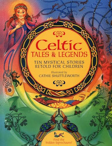 Celtic Tales and Legends 