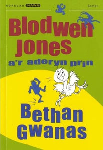 Nofelau Nawr: Blodwen Jones a'r Aderyn Prin 