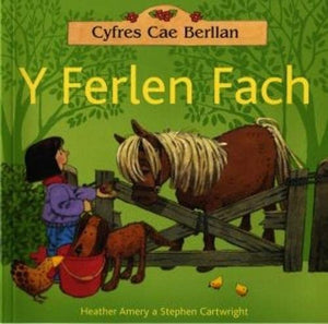 Cyfres Cae Berllan: Y Ferlen Fach 