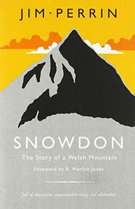 Snowdon - Story of a Welsh Mountain, The 