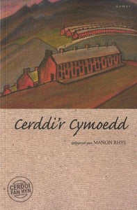 Cerddi Fan Hyn: Cerddi'r Cymoedd 