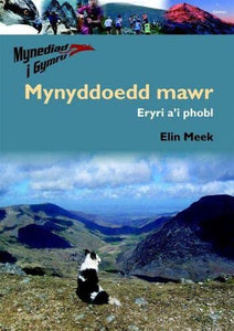 Mynediad i Gymru: 2. Mynyddoedd Mawr  Eryri a'i Phobl 