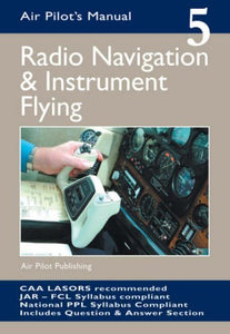 Radio Navigation and Instrument Flying 