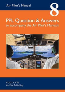 Air Pilot's Manual  PPL Question & Answers to Accompany the Air Pilot's Manuals 