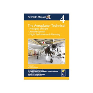 Air Pilot's Manual - Aeroplane Technical - Principles of Flight, Aircraft General, Flight Planning & Performance 