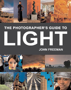 The Photographer's Guide to Light 