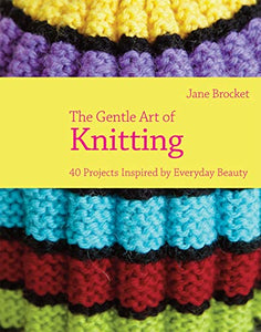 The Gentle Art of Knitting 