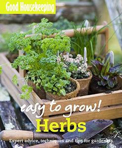 Good Housekeeping Easy to Grow! Herbs 