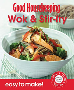 Good Housekeeping Easy To Make! Wok & Stir Fry 