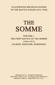 Bygone Pilgrimage - The Somme 