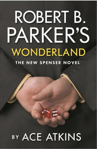 Robert B. Parker's Wonderland 