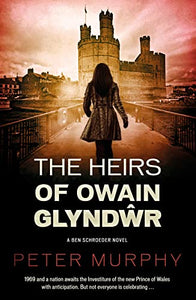 The Heirs of Owain Glyndwr 