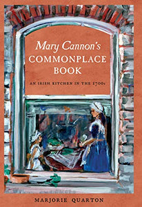 Mary Cannon's Commonplace Book 