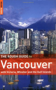 The Rough Guide to Vancouver 