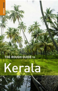 The Rough Guide to Kerala 