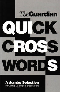 The Guardian Book of Quick Crosswords 