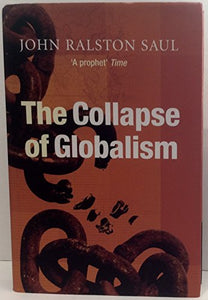 The Collapse of Globalism 