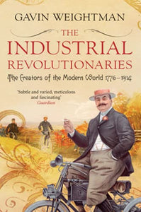 The Industrial Revolutionaries 