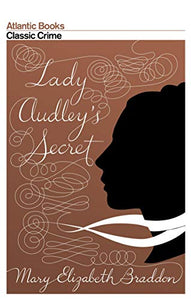 Lady Audley's Secret 