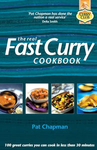 The Real Fast Curry Cookbook 