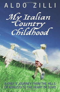 My Italian Country Childhood 