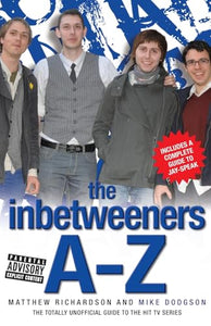 The Inbetweeners A-Z 