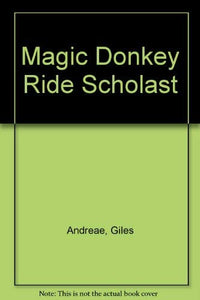 The Magic Donkey Ride 