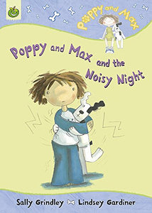 Poppy and Max and the Noisy Night 