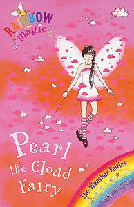 Rainbow Magic: Pearl The Cloud Fairy 