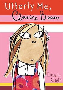 Clarice Bean, Utterly Me 