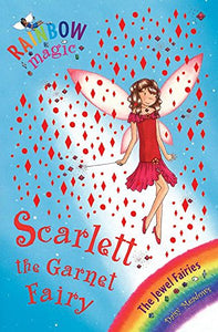 Rainbow Magic: Scarlett the Garnet Fairy 