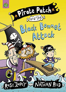 Pirate Patch and the Black Bonnet Attack 