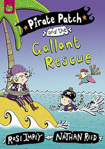 Pirate Patch and the Gallant Rescue 