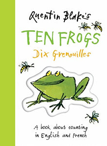 Quentin Blakes Ten Frogs 