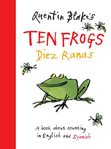 Quentin Blake's Ten Frogs / Diez Ranas 