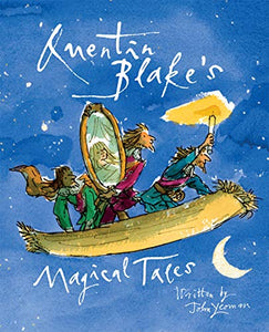 Quentin Blake's Magical Tales 