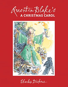 Quentin Blake's A Christmas Carol 