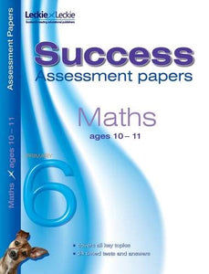 10-11 Mathematics Assessment Success Papers 