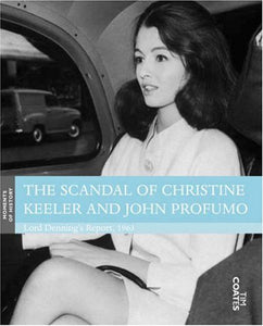 The Scandal of Christine Keeler and John Profumo 