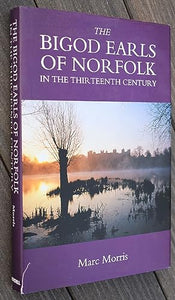 The Bigod Earls of Norfolk in the Thirteenth Century 