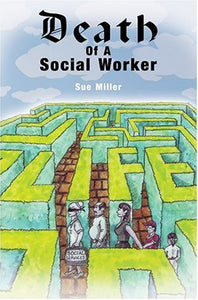 Death of a Social Worker 