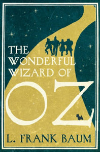 The Wonderful Wizard of Oz 