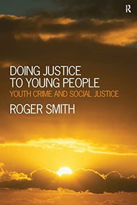 Doing Justice to Young People 