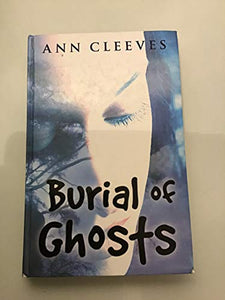 Burial Of Ghosts 