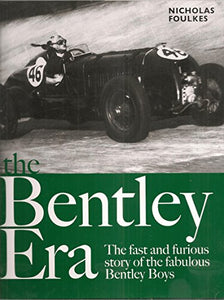 The Bentley Era 