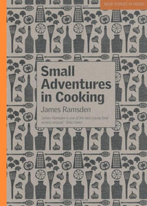 Small Adventures in Cooking 