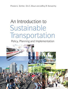 An Introduction to Sustainable Transportation 